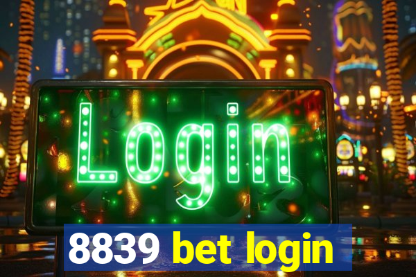 8839 bet login